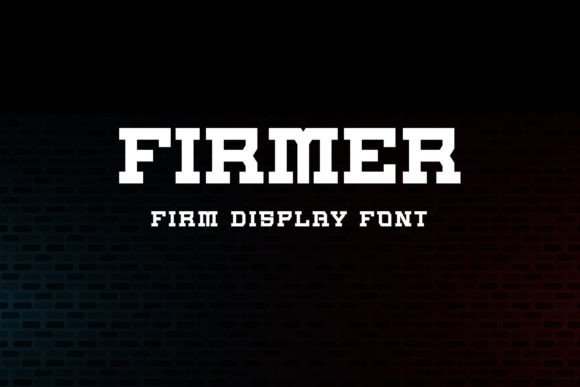 Firmer: A Modern Display Font for Impactful Design