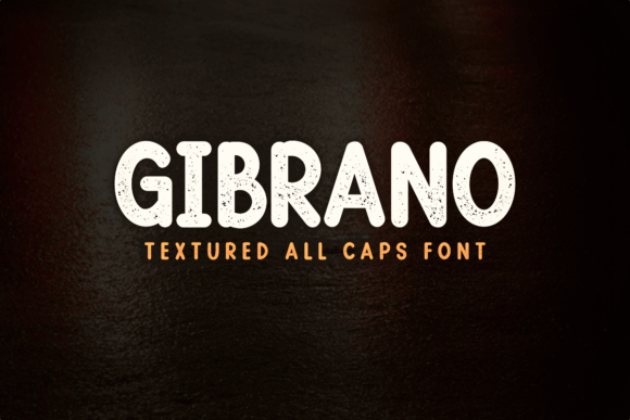 Gibrano: A Bold, Textured Display Font for Modern Design