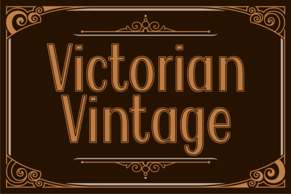 Victorian Vintage: A Timeless Typographic Choice
